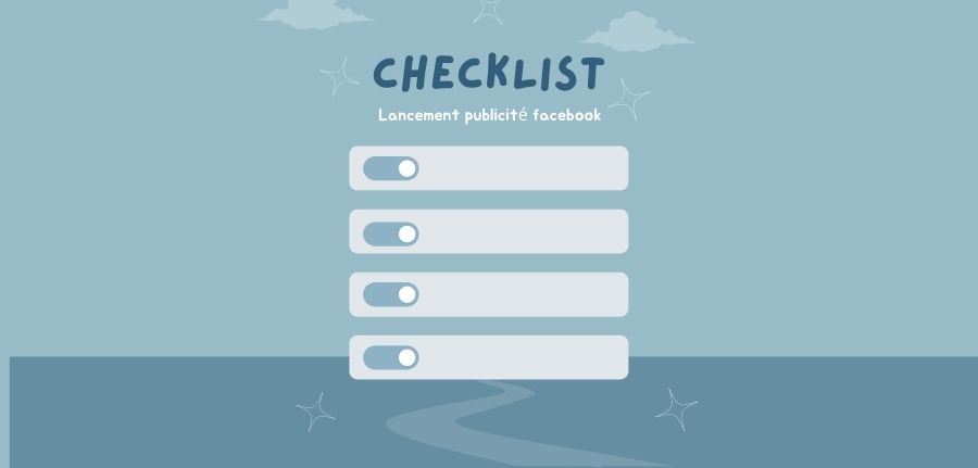 checklist-de-lancement-de-vos-publicites-facebook